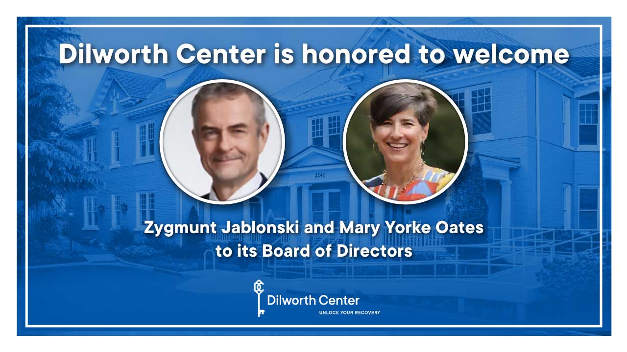 Dilworth Center is honored to welcome Zygmunt Jablonski and Mary Yorke Oates to its Board of Directors