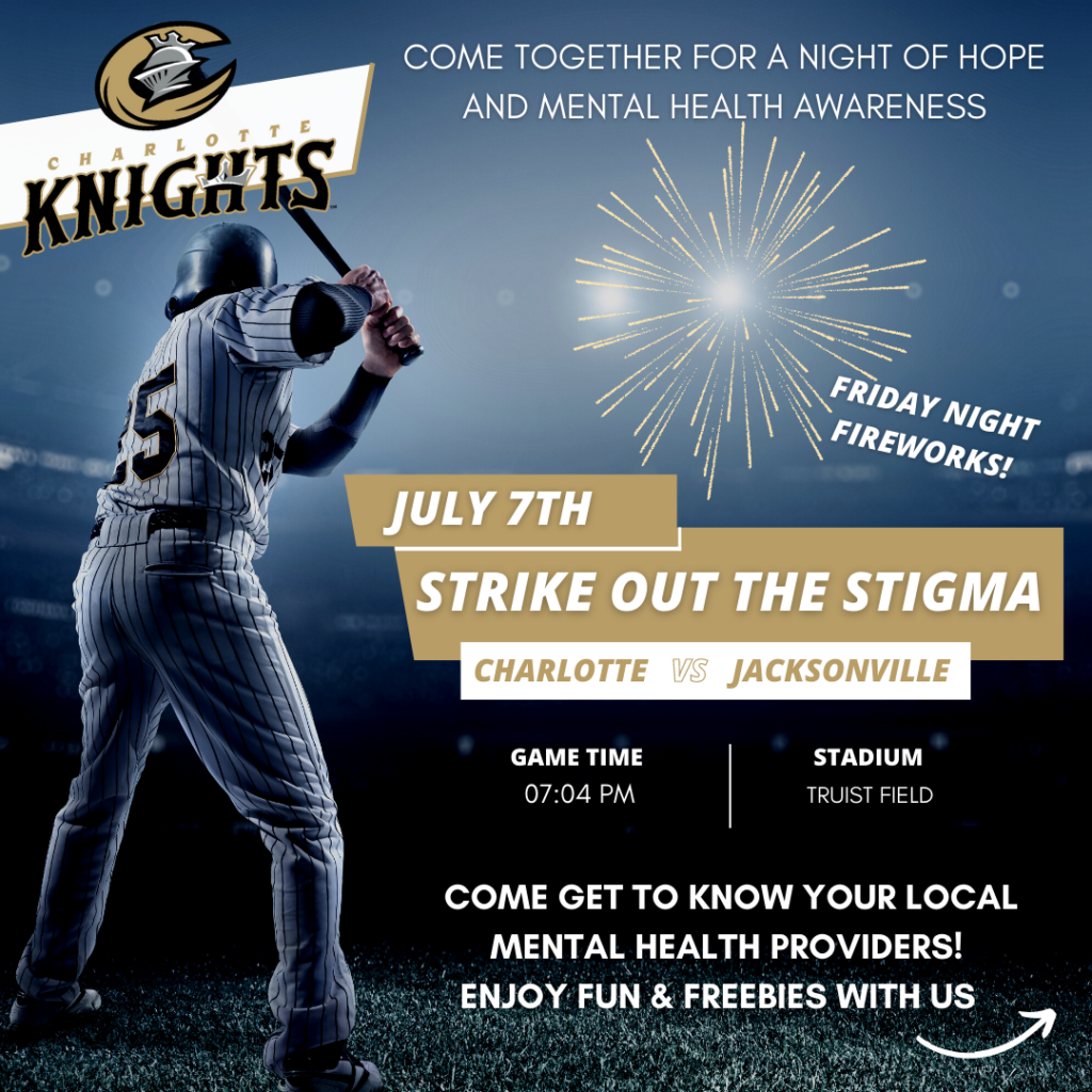 Event – Strike Out the Stigma – Charlotte Knights and area treatment  centers – Page 3 – Dilworth Center